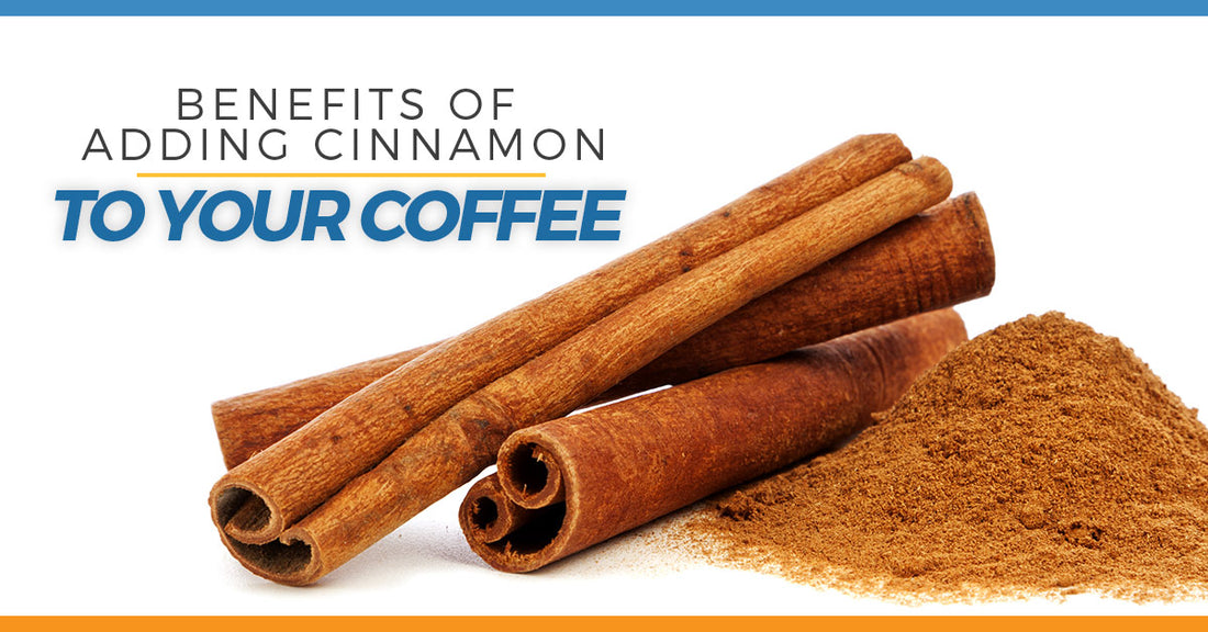 Benefits Of Adding Cinnamon To Your Coffee
